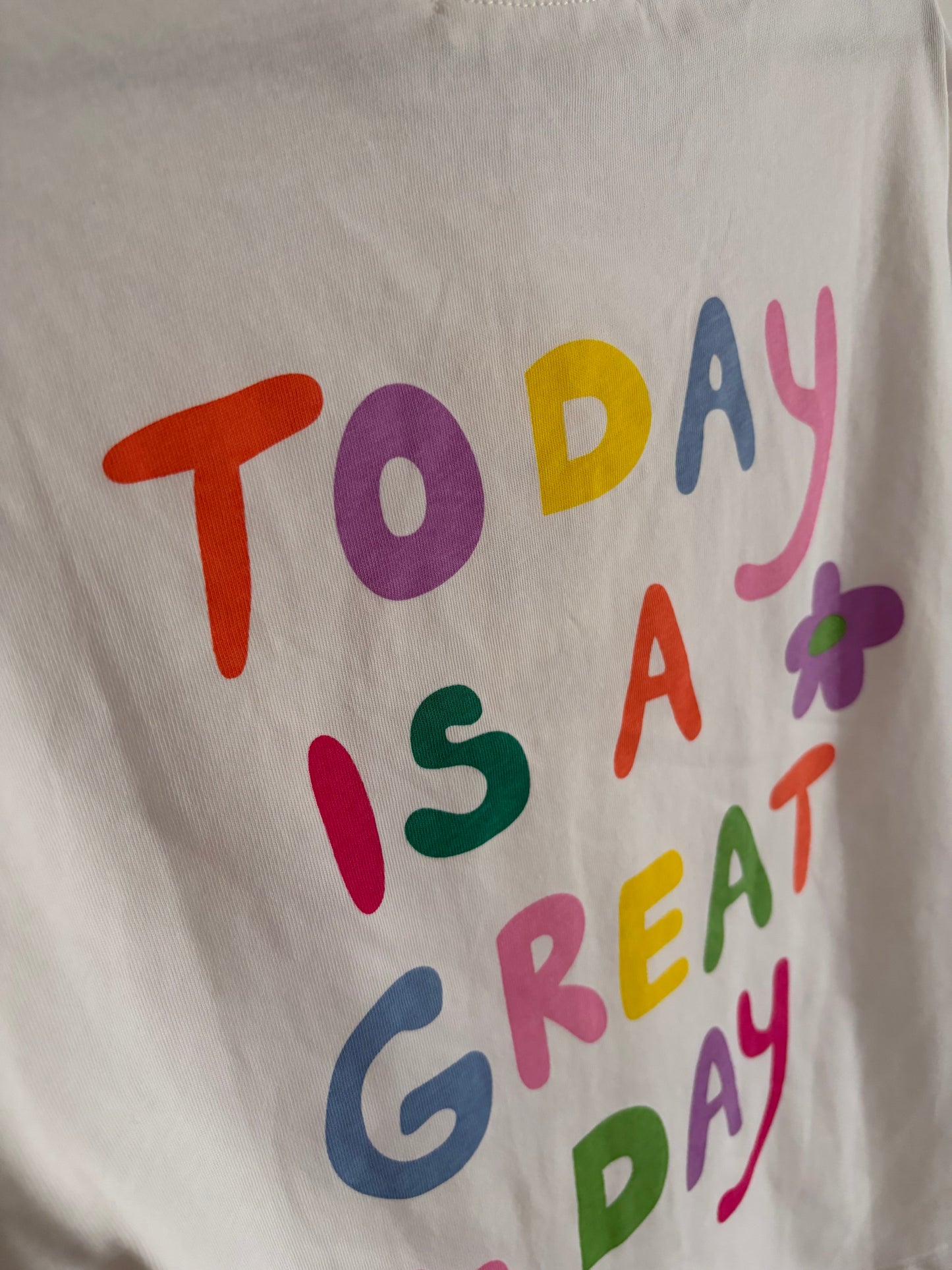 Tee-shirt blanc « today is a great day »