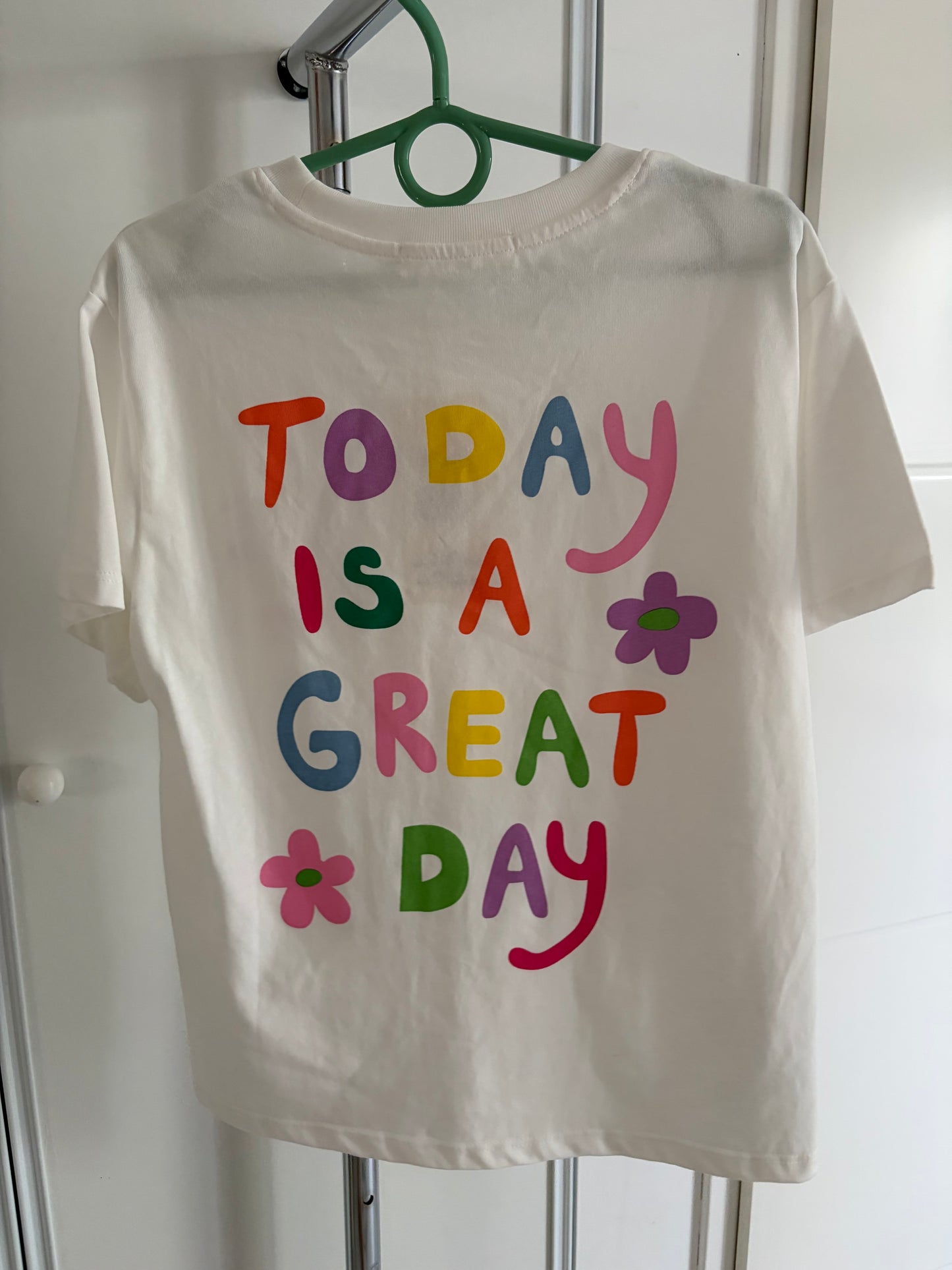 Tee-shirt blanc « today is a great day »